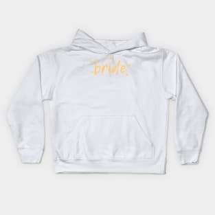 Team Bride Kids Hoodie